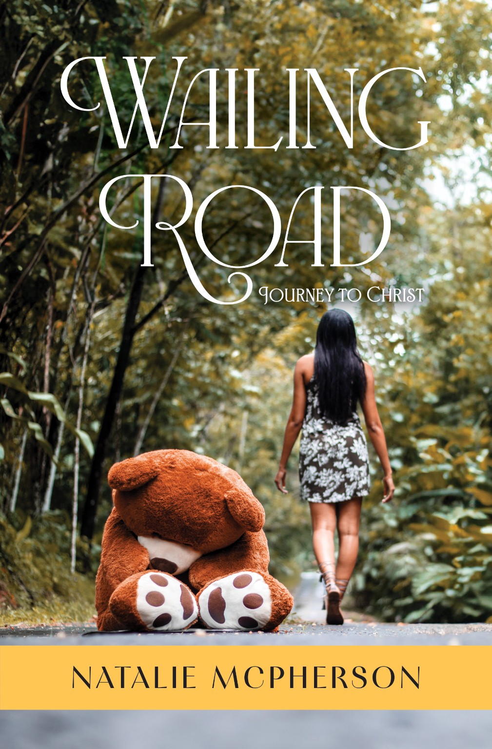 Wailing Road: Journey to Christ by Natalie McPherson book cover